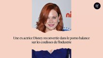 Une ex-actrice Disney reconvertie dans le porno balance sur les coulisses de l'industrie