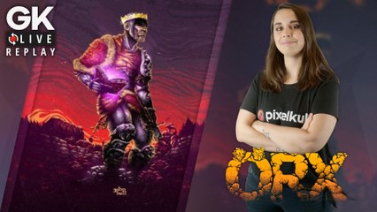 [GK Live Replay] ORX : Luma et Yaourt mènent la vie de châteaux