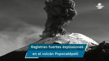 Volcán Popocatépetl registra dos fuertes explosiones