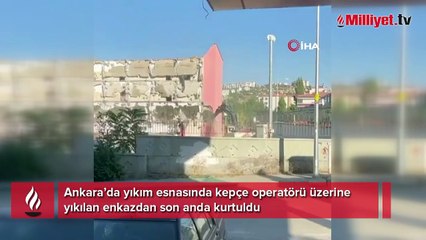 Yıkım sırasında facianın eşiğinden dönüldü