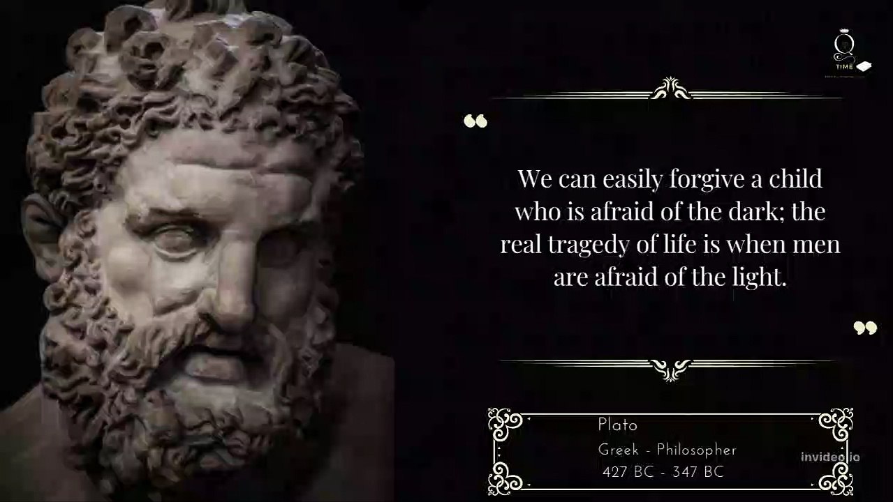 You will have the opportunity to listen to quotes of the greatest philosophers and thinkers in history( plato)