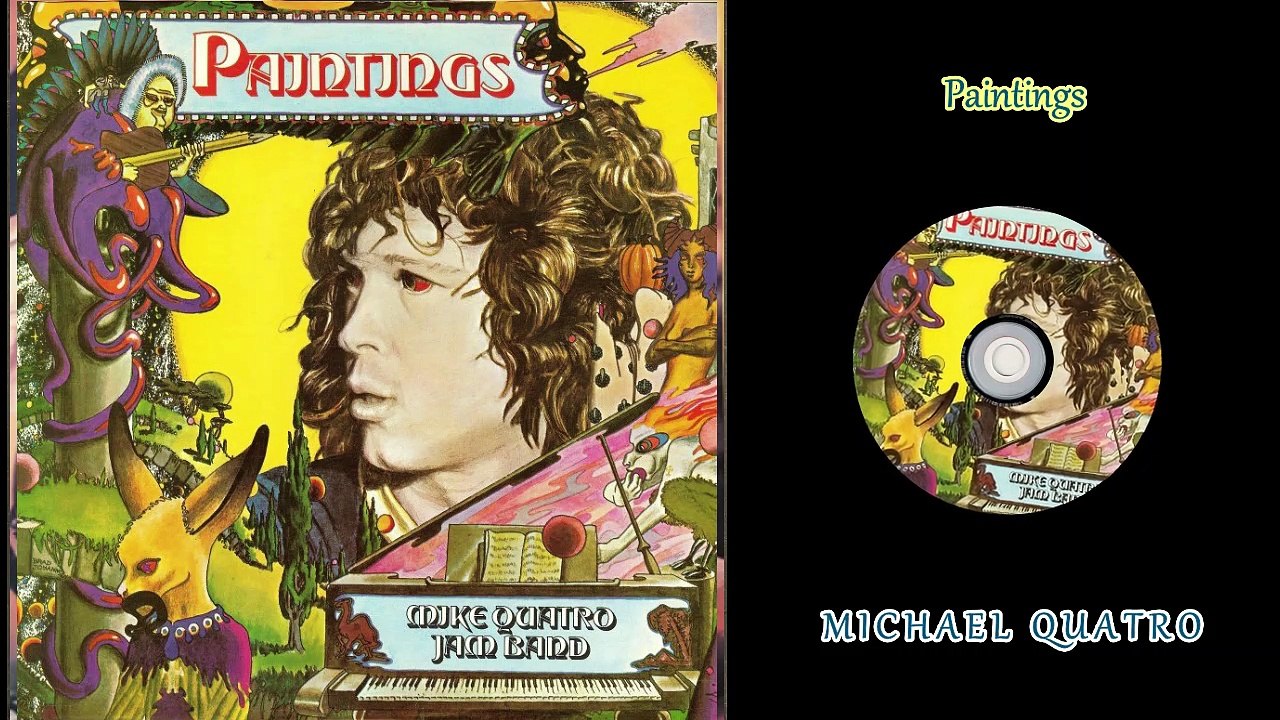 Mike Quatro Jam Band* – Paintings  1972Genre: Rock  Style: Prog Rock
