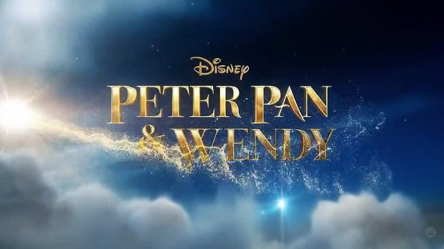Peter Pan & Wendy Bande-annonce (EN)