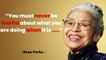 Rosa Parks Inspirational Quotes | Rosa Parks Civil Rights Activist