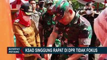 Singgung Hubungan Panglima TNI & KSAD Tak Harmonis, KSAD: Pertanyaan DPR Tak Fokus dan Mengada-Ada