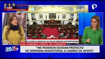 Lady Camones: Congresistas de Perú Libre me ofrecieron reuniones informales con el presidente