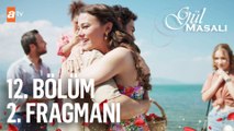 Gül Masalı 12.Bölüm 2.Fragman Benimle evlenir misin?