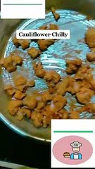 CauliFlower Chilly Cooking Video ! Short Cooking Video