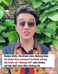 Đi tìm liveshow 'cháy vé' nhất: Vé 14 triệu của Mr.Đàm cháy hàng nhanh | Điện Ảnh Net