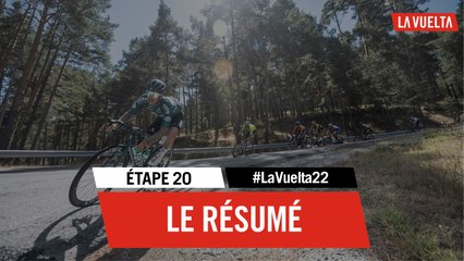 Résumé - Étape 20 | #LaVuelta22