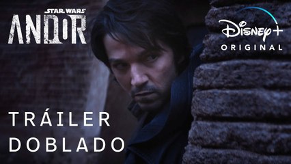 Andor | Tráiler Oficial Doblado | Disney+