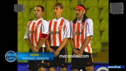 Fenerbahçe 1-1 Adanaspor [HD] 18.10.2002 - 2002-2003 Turkish Super League Matchday 9 (Only Fenerbahçe's Goals)