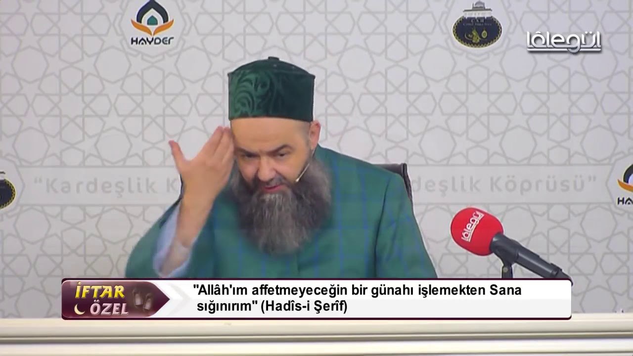 Cübbeli Ahmet Hoca Efendi ile İftar Sohbetleri 20 Haziran 2017