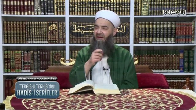Cübbeli Ahmet Hoca ile Hadis-î Şerifler 27. Bölüm 23 Mayıs 2016