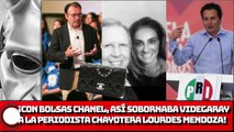 ¡CON BOLSAS CHANEL, ASÍ SOBORNABA VIDEGARAY A LA PERIODISTA CHAYOTERA LOURDES MENDOZA!