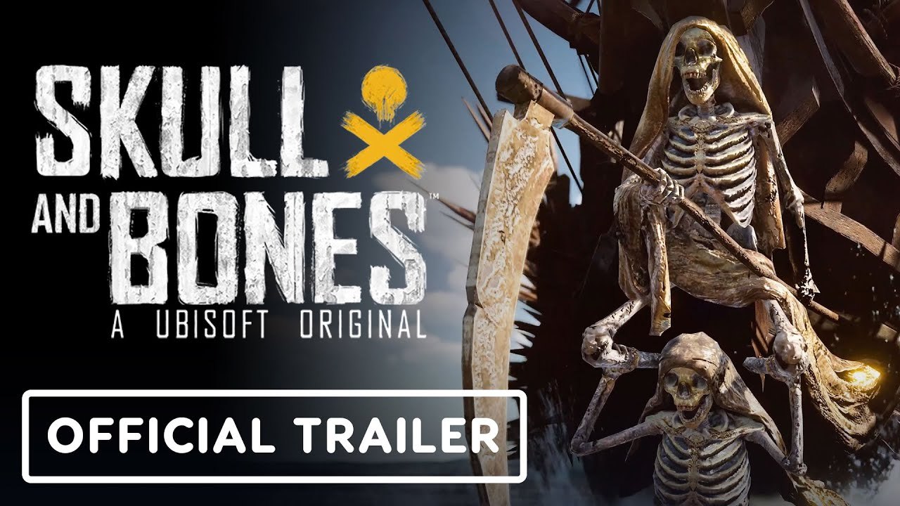 Ubisoft's Skull and Bones Official Trailer