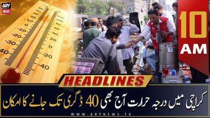 ARY News | Headlines | 10 AM | 11th September 2022