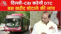 CBI investigation to be done in DTC-bus Purchase scam