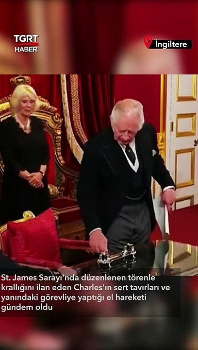 Kral Charles'ın sinirli tavırları ve el hareketi gündem oldu