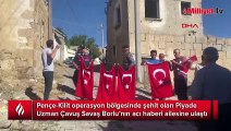 Niğde'ye şehit ateşi düştü