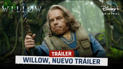 Willow - tráiler en español