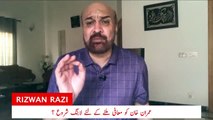 Who is negotiating apology of Imran Khan with judges. _ Razi Naama _ Rizwan Razi