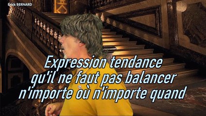 " C'est pas Versailles ici !"