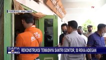 Rekonstruksi Kasus Tewasnya Santri Ponpes Gontor Digelar, 50 Adegan Diperagakan