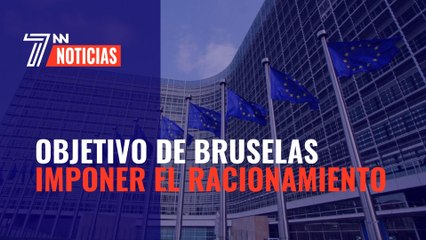 Nuevo objetivo de Bruselas: imponer el racionamiento