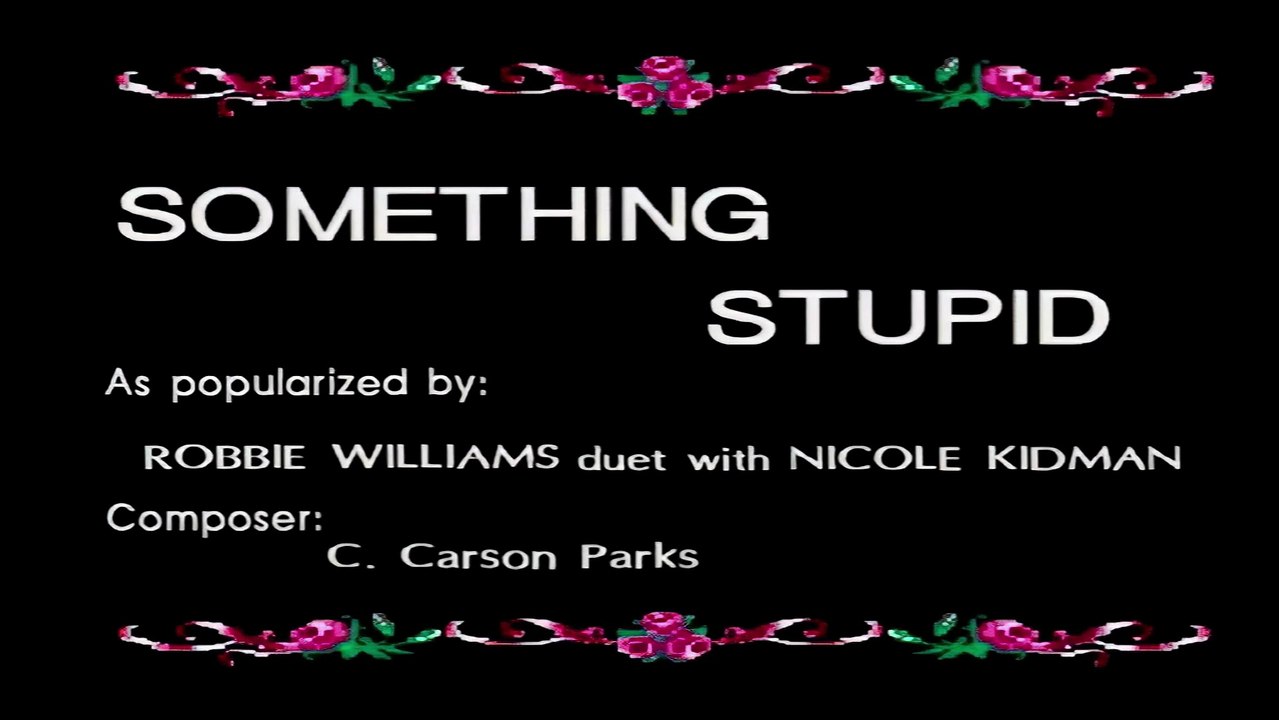 Something Stupid - Robbie Williams & Nicole Kidman (Karaoke Cover) (HQ Remastered)