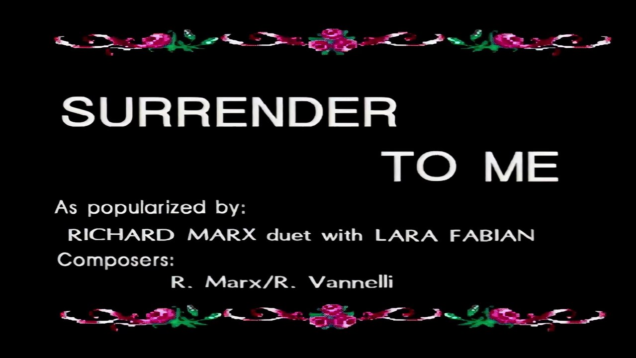 Surrender To Me - Richard Marx & Lara Fabian (Karaoke Cover) (HQ Remastered)