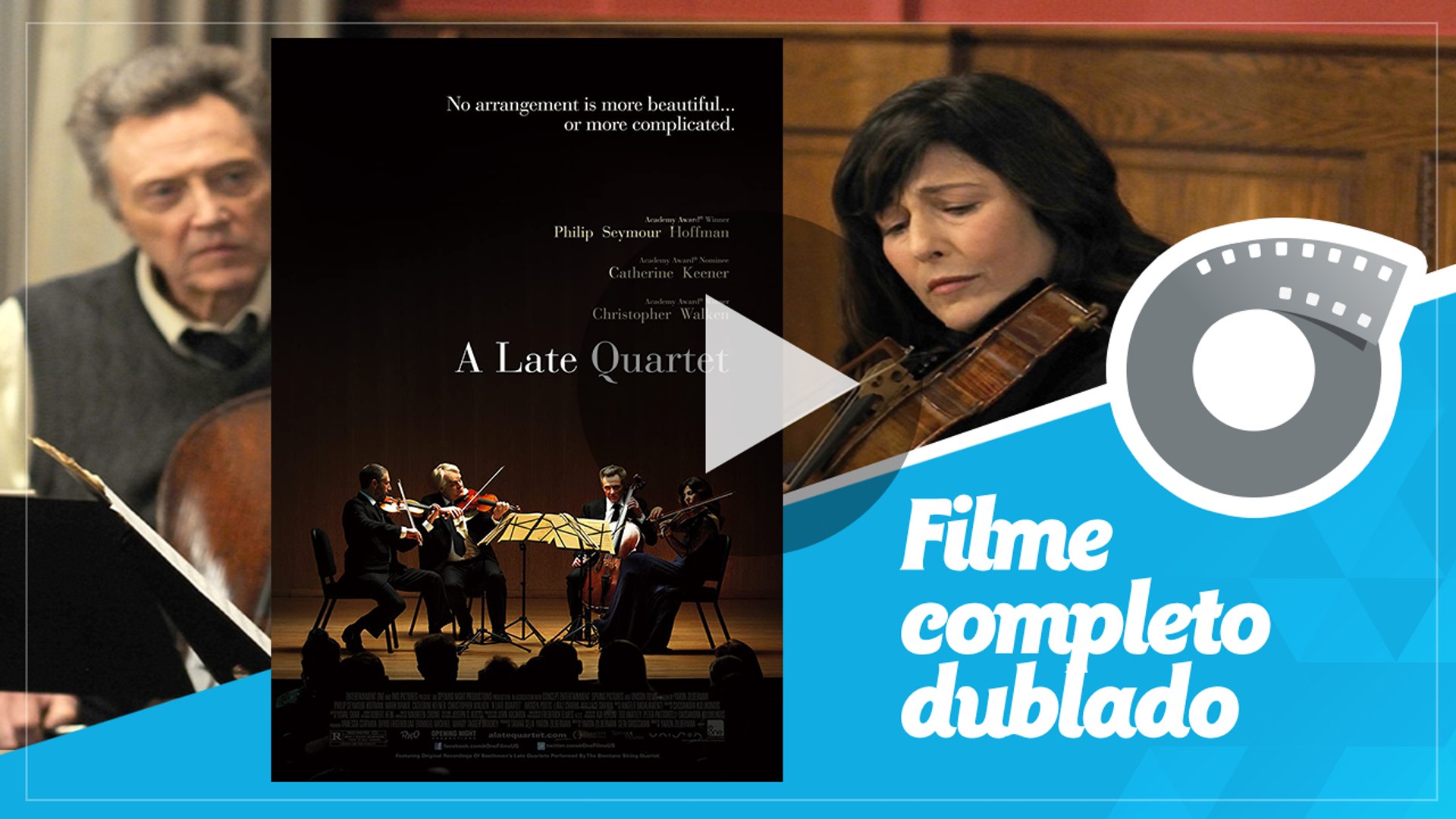 O Último Concerto - Filme Completo Dublado - Philip Seymour Hoffman - A Late Quartet - Yaron Zilberm