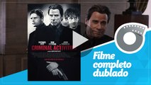 Um Negócio de Risco - Filme Completo Dublado - John Travolta - Criminal Activities