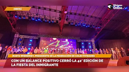 Con un balance positivo cerró la 42° edición de la Fiesta del Inmigrante