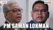 Difitnah jumpa Dr Mahathir, Ismail Sabri saman Lokman Adam