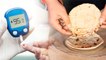 Diabetes में बासी रोटी खाने से क्या होता है? | Is Basi Roti Good For Diabetes |Boldsky*Entertainment