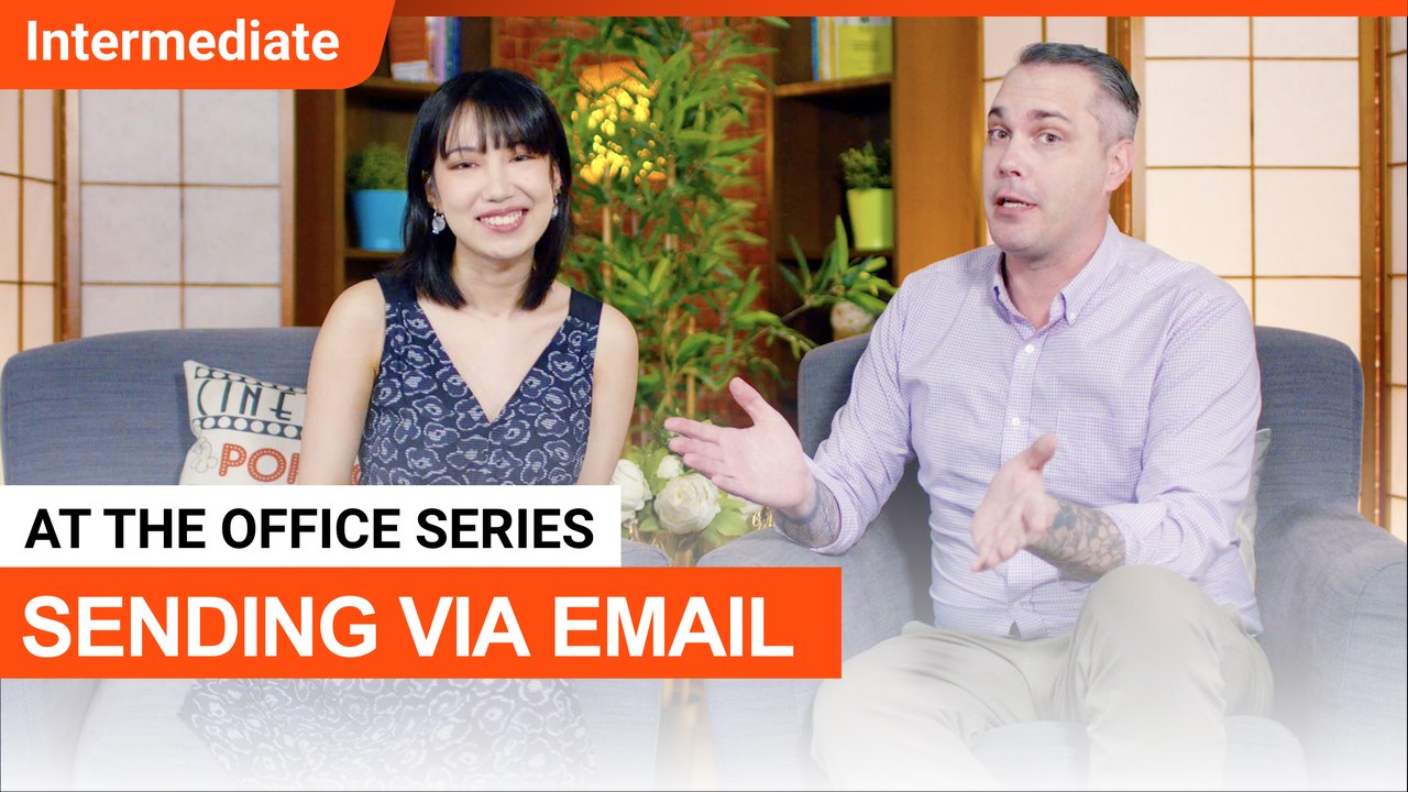 At The Office Series: Sending Via Email | Intermediate Lesson (v) | ChinesePod