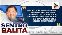 Pres. Marcos Jr., nagpaabot ng pagbati kay Alex Eala sa pagkapanalo sa US Open Junior Girls’ Singles championship