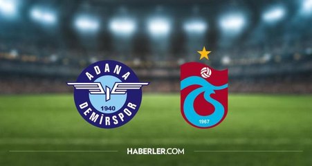 Adana Demirspor - Trabzonspor maçı ne zaman, hangi kanalda? Adana Demirspor - Trabzonspor  maçı saat kaçta, şifresiz HD canlı izleme linki var mı?