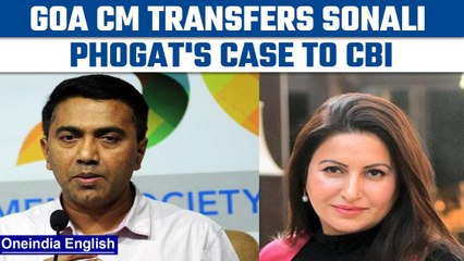 Sonali Phogat Murder case to be transferred to CBI: Goa CM Pramod Sawant | Oneindia News*News