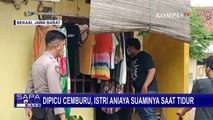 Akibat Cemburu Buta, Istri Tega Aniaya Suami Saat Tertidur dengan Senjata Tajam!