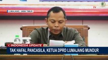 Ketua DPRD Lumajang Anang Ahmad Syaifuddin Mundur karena Tak Hafal Sila Pancasila