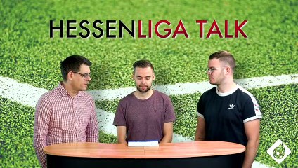 Hessenliga-Talk: Die Expertenrunde der Torgranate (12. September 2022)