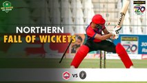 Northern Fall Of Wickets | Khyber Pakhtunkhwa vs Northern | Match 21 | National T20 2022 | PCB | MS2T