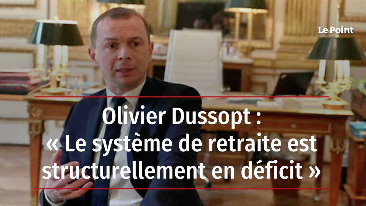 Olivier Dussopt : « Le système de retraite est structurellement en déficit »