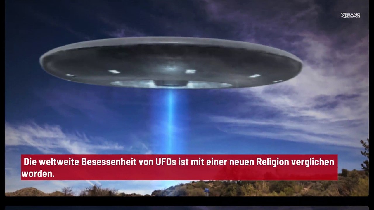 UFO-Besessenheit mit neuer Religion verglichen