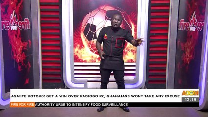 Asante Kotoko! Get A Win Over Kadiogo RC, Ghanaians won't Take Any Excuse Fire For Fire (12-9-22)