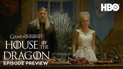 Season 1 Episode 5 Preview House of the Dragon (HBO)