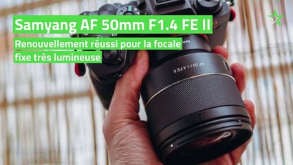 Test Samyang AF 50mm F1.4 FE II : renouvellement réussi pour la focale fixe très lumineuse