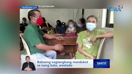 Babaeng nagtangkang mandukot sa isang bata, arestado | Saksi